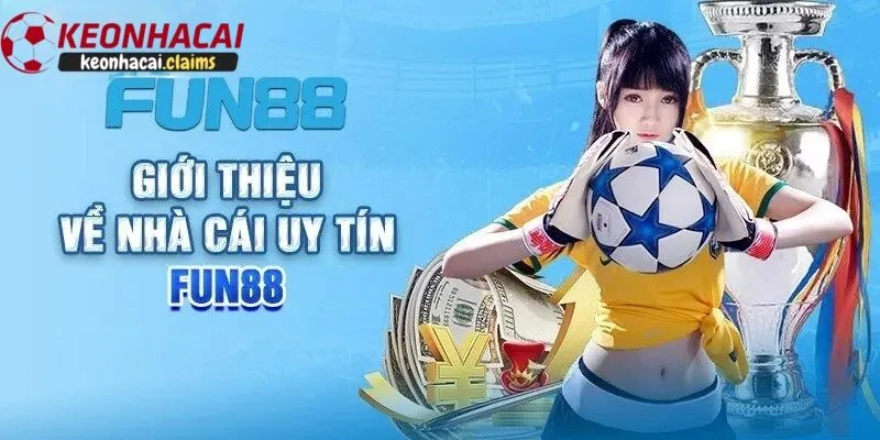 Giới thiệu về nhà cái fun88